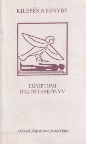 Egyiptomi halottaskönyv (Kilépés a fénybe)