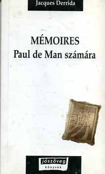 Jacques Derrida - Mémoires - Paul de Man számára