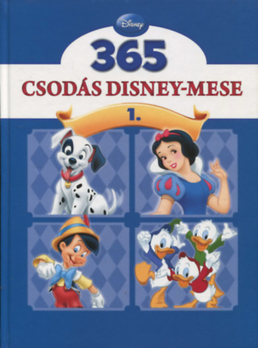 365 csodás Disney-mese I-XII. (1-12.)