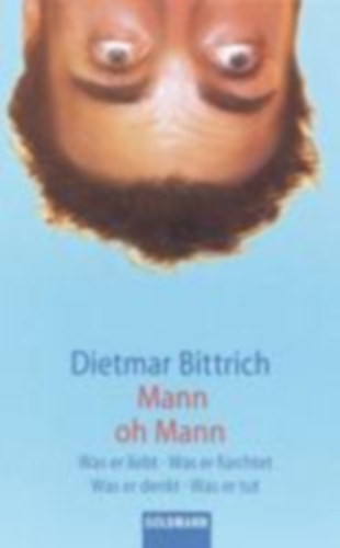 Dietmar Bittrich - Mann oh Mann