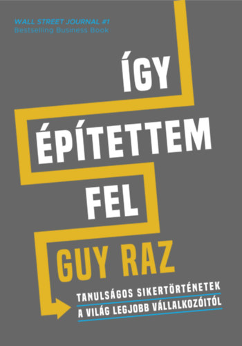 Guy Raz - gy ptettem fel