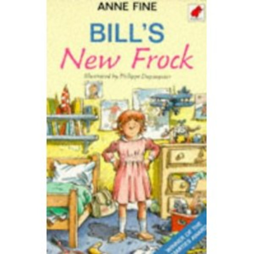 Anne Fine - Bills New Frock