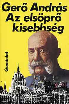 Ger� Andr�s - Az els�pr� kisebbs�g