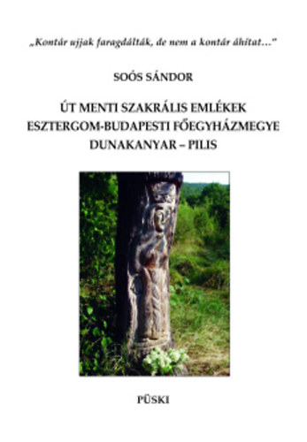 So�s S�ndor - �t menti szakr�lis eml�kek