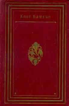 Knut Hamsun - Tékozlók