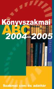 Dialg Campus - Knyvszakmai ABC 2004-2005