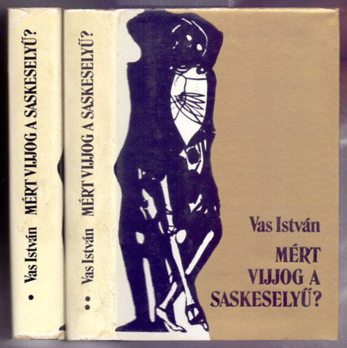 Vas Istvn - Mirt vijjog a saskesely? 1-2. (Sznt Piroska bortjval)
