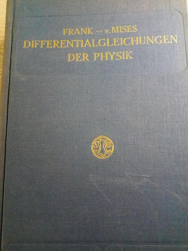 Frank-v. Mises - Differentialgleichungen der physik