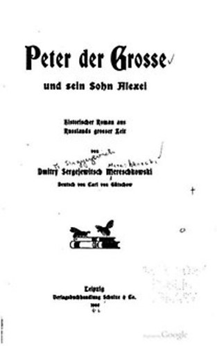 Dimitrij Szergejevics Mereskovszkij - Zar Peter und Alexei