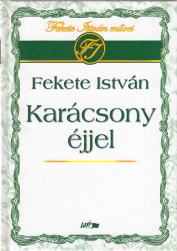 Fekete István - Karácsony éjjel