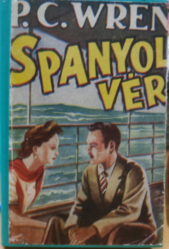 P.C. Wren - Spanyol vér