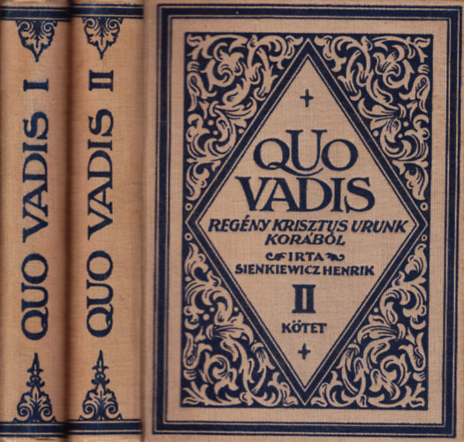 Sienkiewicz Henrik - Quo vadis? I-II.
