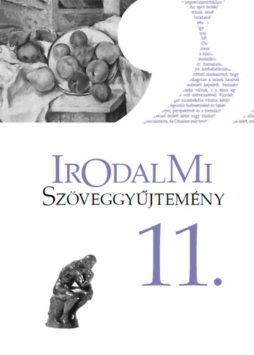 Mohácsy Károly - Irodalmi szöveggyűjtemény 11.