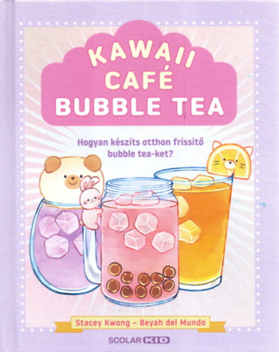 Delmundo, Beyah Stacey Kwong - Kawaii Caf Bubble Tea