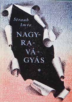 Straub Imre - Nagyrav�gy�s