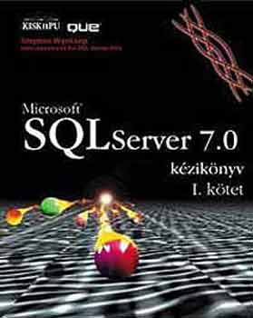 Stephen Winkoop - Microsoft SQL Server 7.0 kziknyv I-II.