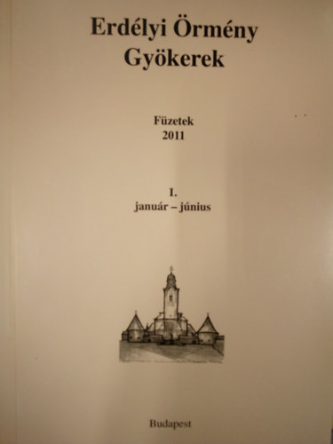 Erdlyi rmny Gykerek - fzetek 2011. I. janur-jnius