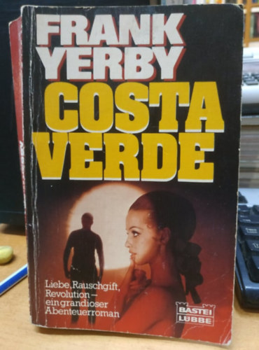 Frank Yerby - Costa Verde