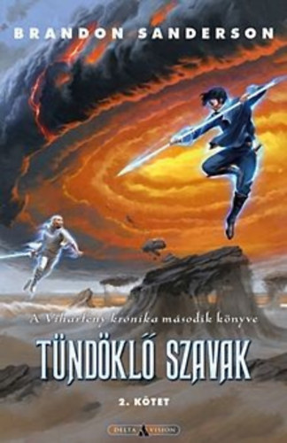 Brandon Sanderson - Tndkl szavak 2. - Viharfny krnika II.