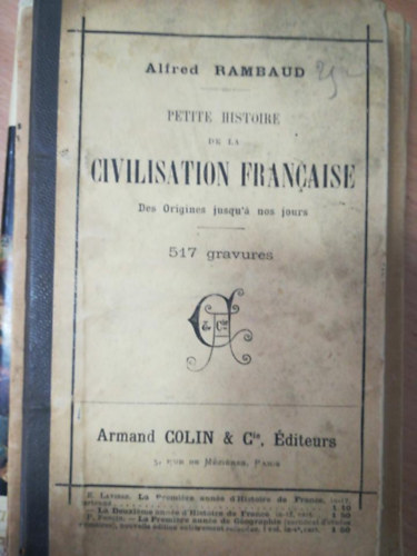 Alfred Rambaud - Petite historie de la civilisation francaise