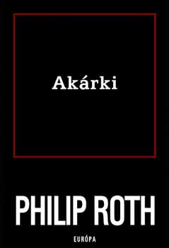 Philip Roth - Akrki