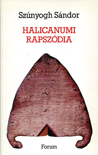 Sznyogh Sndor - Halicanumi rapszdia