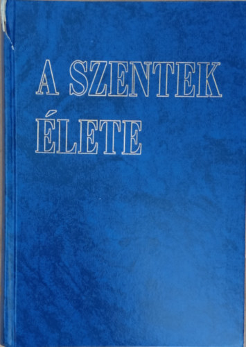 Putnokyn Ruzsonyi Piroska - A szentek lete II.