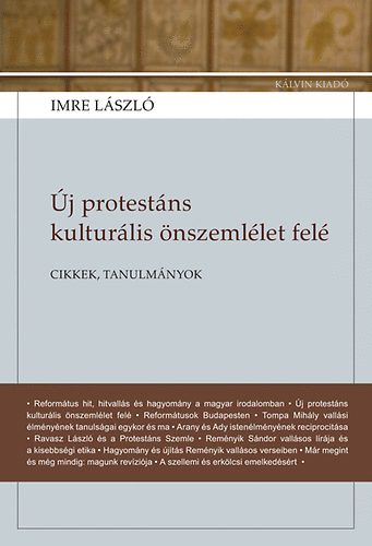 Imre Lszl - j protestns kulturlis nszemllet fel