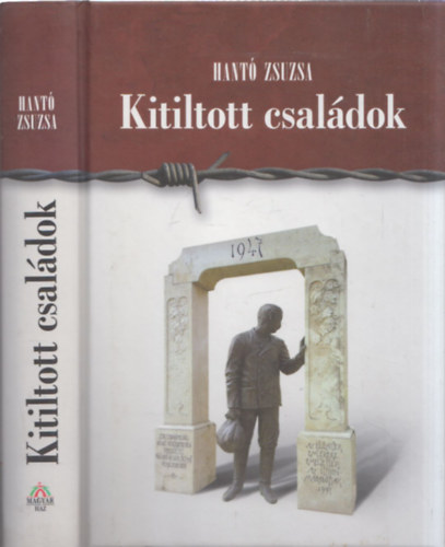 Hantó Zsuzsa - Kitiltott családok (CD és térkép melléklettel)