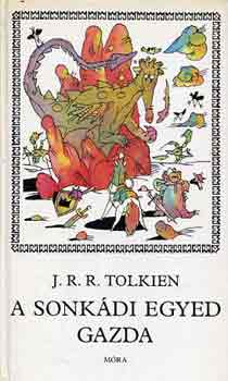 J. R. R. Tolkien - A sonkádi Egyed gazda