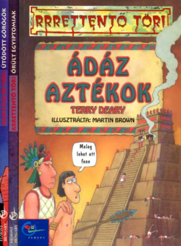 Terry Deary - Rrrettent� t�ri - 3 db