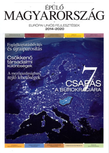 Bakai Anna - �p�l� Magyarorsz�g - Eur�pai Uni�s fejleszt�sek 2014-2020