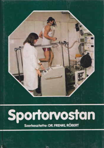 Dr.Frenkl Rbert - Sportorvostan