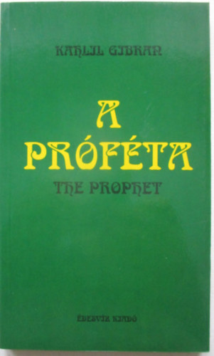 Gibran Kahlil - A pr�f�ta