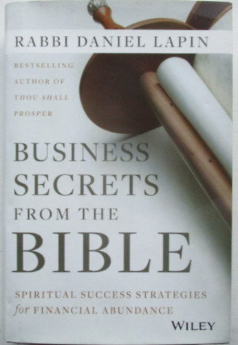 Rabbi Daniel Lapin - Business secrets from the bible