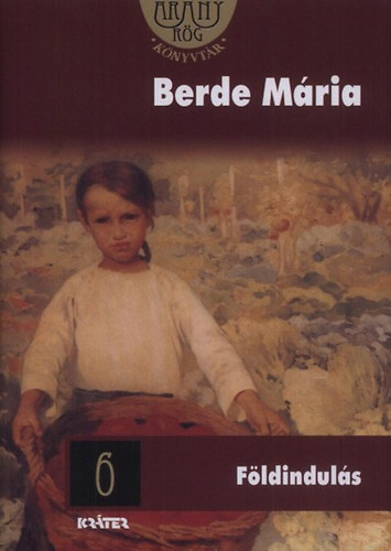 Berde M�ria - F�ldindul�s