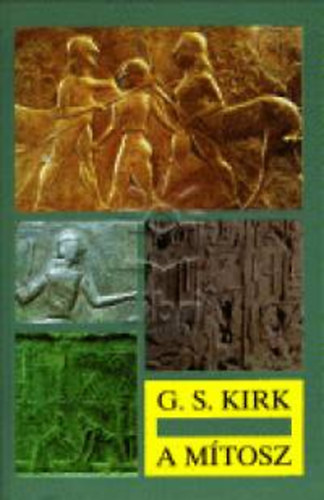G. S. Kirk - A mítosz
