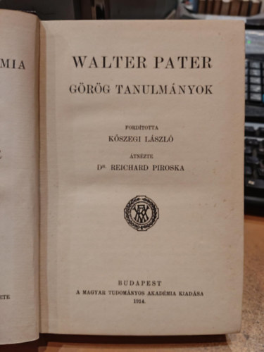 Kőszegi László Walter Pater (ford.) - Görög tanulmányok