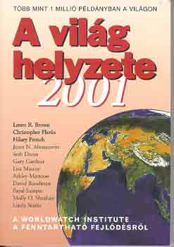 Brown-Flavin-French-Dunn - A vil�g helyzete 2001