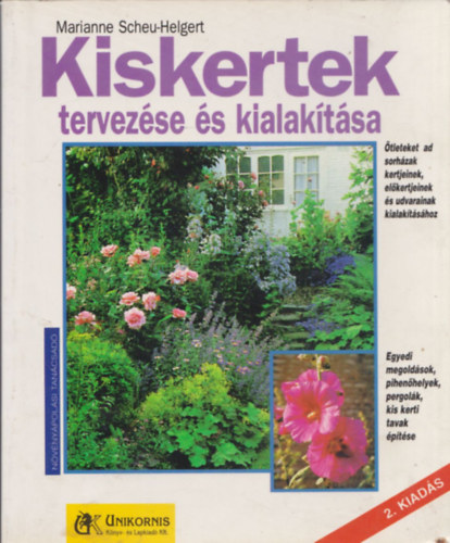 Marianne Scheu-Helgert - Kiskertek tervezse s kialaktsa