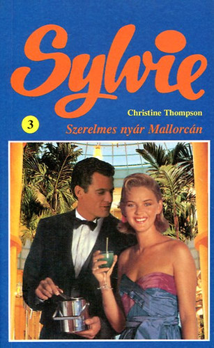 Christine Thompson - Szerelmes ny�r Mallorc�n (Sylvie)