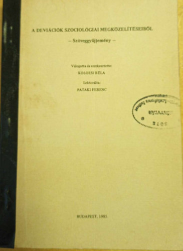 A devicik szociolgiai megkzeltseibl