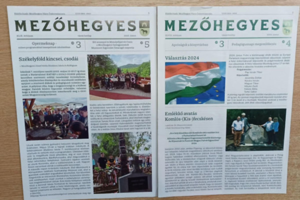 2 db Mezőhegyes folyóirat: 2024. június és 2025. júniusi számok