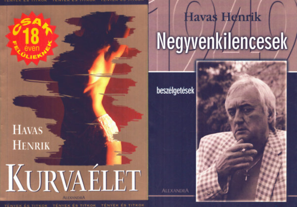 Havas Henrik - 2 db Havas Henrik ktet: Kurvalet - Negyvenkilencesek