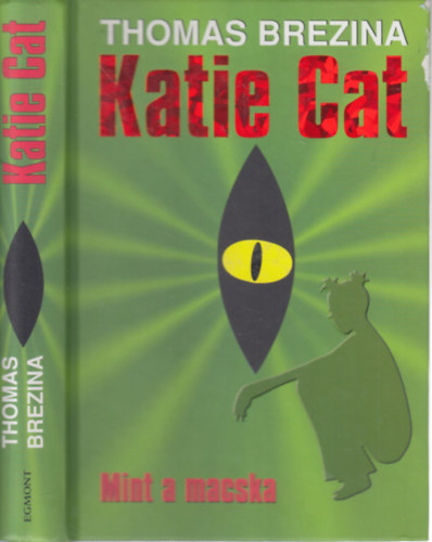 Thomas Brezina - Katie Cat - Mint a macska