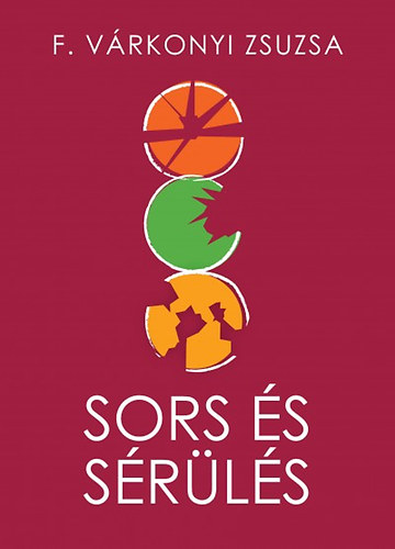 F. Vrkonyi Zsuzsa - Sors s srls