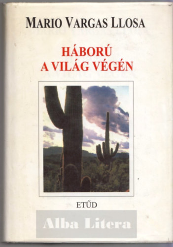 Mario Vargas LLosa - Hbor a vilg vgn