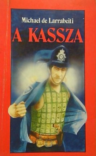 Michael de Larrabeiti - A kassza