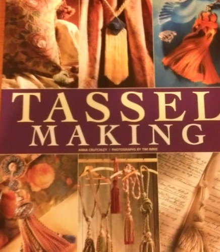 Anna Crutchley - Tassel making