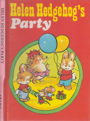 Wendy Wilkin - Helen Hedgehog's party